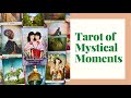 Tarot of Mystical Moments by Catrin Welz-Stein | Unboxing and First Impressions Walkthrough