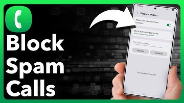 How To Block Spam Calls On Android