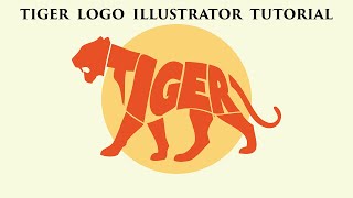 🔥 TIGER – Creative Typography Logo Design 🔥 illustrator tutorial