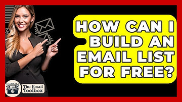 How Can I Build An Email List For Free? - TheEmailToolbox.com