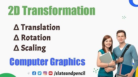 2D Transformation|Translation| Rotation| Scaling|Computer graphics Malayalam