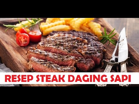 Resep Steak Daging Sapi Ala Rumahan Yang Enak Lezat Youtube