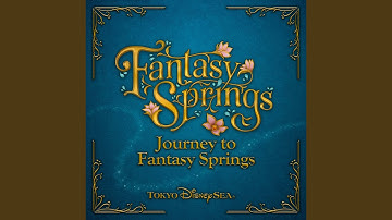 Journey to Fantasy Springs