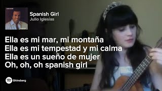 Ella es mi mar, mi montaña / Spanish Girl - Julio Iglesias LETRA