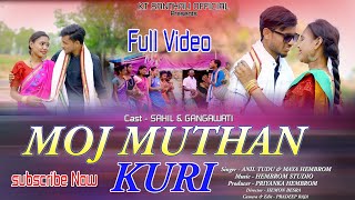 Moj Muthan Kuri New Santhali Video 2023 Shahil Gangawati