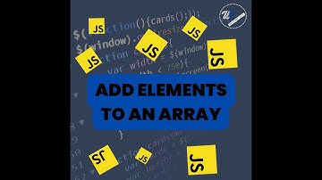 How to Add Elements to An array in JavaScript || Array Methods || JavaScript ||  Learn JavaScript