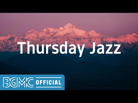 Thursday Jazz: Sunset Jazz Moods - Soft Jazz Autumn Music for Dinner, Sleep