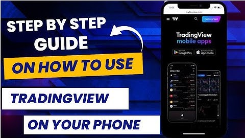 Tutorial on how to use tradingview mobile app