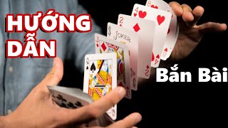 Bắn bài như thần bài ( HƯỚNG DẪN ) | TrungKP - Card Spring Flourish Tutorial [HD]