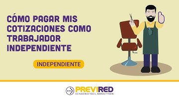 Cómo pagar mis cotizaciones como trabajador independiente