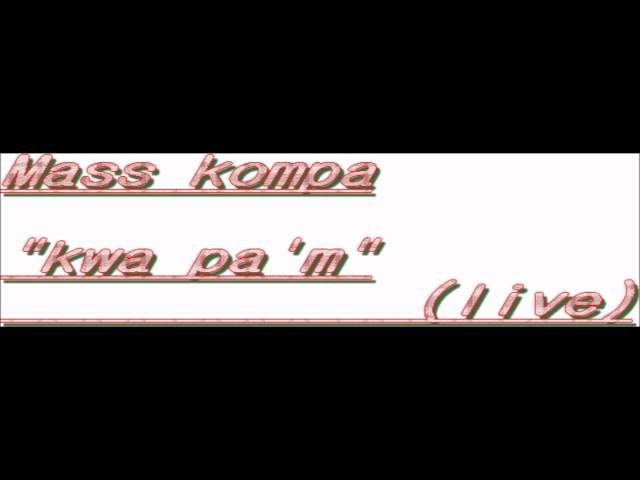Mass Kompa Gracia Delva kwa pa'm live ( the best live kompa (vol.1) class=