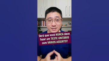 Será que você NUNCA deve fazer um TESTE UNITÁRIO com VÁRIOS ASSERTS? #shorts