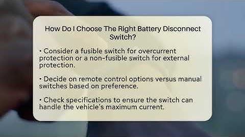 How Do I Choose The Right Battery Disconnect Switch? - Talking Tech Trends