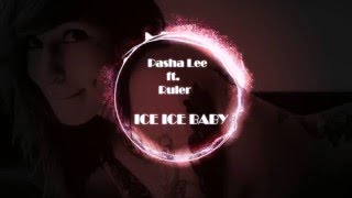 Pasha Lee feat  Ruler - Ice Ice Baby Resimi