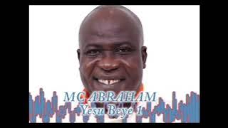 Mc Abraham - Yesu Beye 1