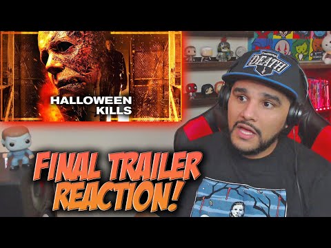 *TRAILER REACTION & REVIEW* Halloween Kills (Final Trailer) INSANE BODY COUNT🔪