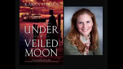 Karen Odden discusses Under A Veiled Moon