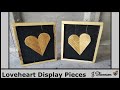 Loveheart Display Pieces - ScrapWood Challenge - Palletwood Project!!