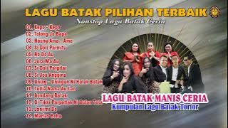 ALBUM BATAK CERIA || NONSTOP LAGU BATAK CERIA ( Official Audio Musik )