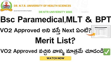 Bsc Paramedical BPT & MLT Next Process After VO2 Approved ? || Merit List ? || DR NTRUHS 2025 ||