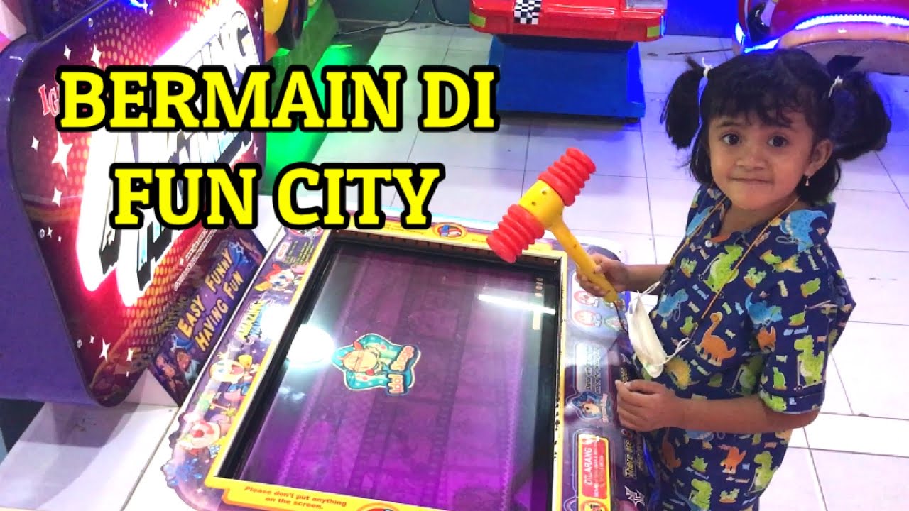 BERMAIN DI FUN CITY - YouTube