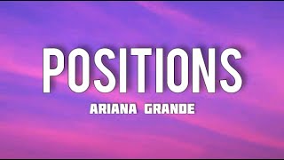 Ariana Grande - positions (Letra/Lyrics)