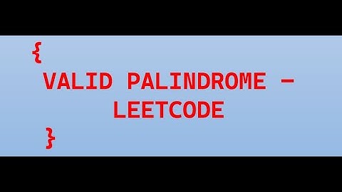 Valid Palindrome | LeetCode | Easy Java Solution