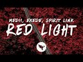 Medii  exede  red light lyrics spirit link remix