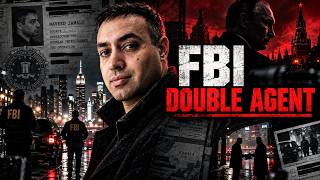 The FBI Double Agent Who Targeted the GRU | Naveed Jamali