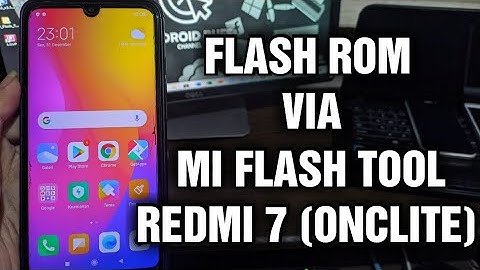 Flash ROM Fastboot Redmi 7 (Onclite) mode Fastboot via Mi Flash (Unlock Bootloader)