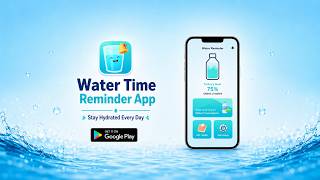 💧 Water Time Reminder App | Stay Hydrated & Drink Water on Time screenshot 4