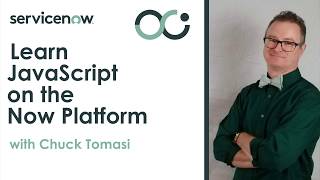 Learn JavaScript on the Now Platform: Lesson 1  Getting Started