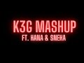 K3G Mashup Ft Hana and Sneha I Hritik Roshan I Kareena Khan Kapoor I Kajol I SRK