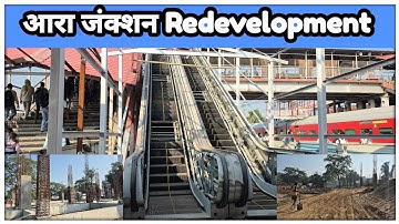 Ara junction Redevelopment | #amritbharatstation | Ara railway station | Ara station @localinfobyts