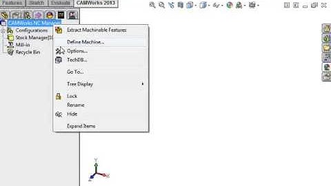 04 CAMWorks Customization   01 Setting up CAMWorks