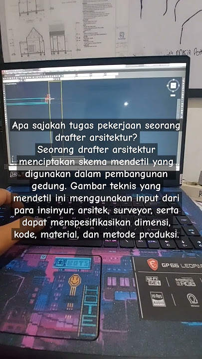 Apa sajakah tugas pekerjaan seorang drafter arsitektur?#drafter #arsitektur #konstruksi