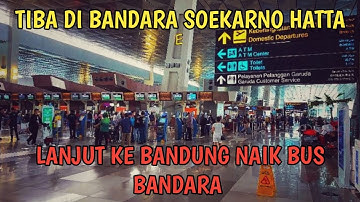 Perjalanan Naik Bus Bandara Dari Bandara Soekarno Hatta Ke Bandung ❗Cara Pesan Tiket Bus Bandara