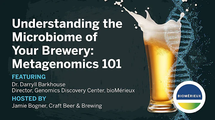 Understanding the Microbiome of Your Brewery: Metagenomics 101