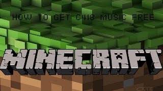 How to get minecraft music C418 free (tutorial) PC