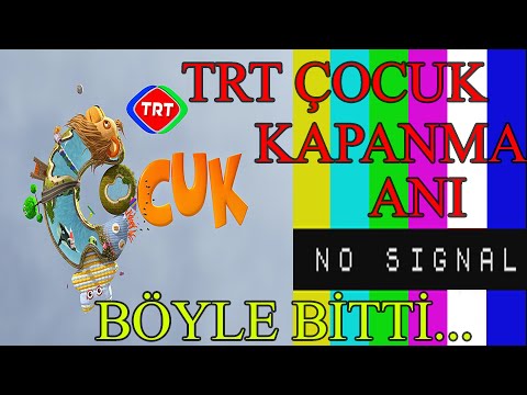 Eski Trt Çocuk Kapanma Anı (Böyle Bitti...)