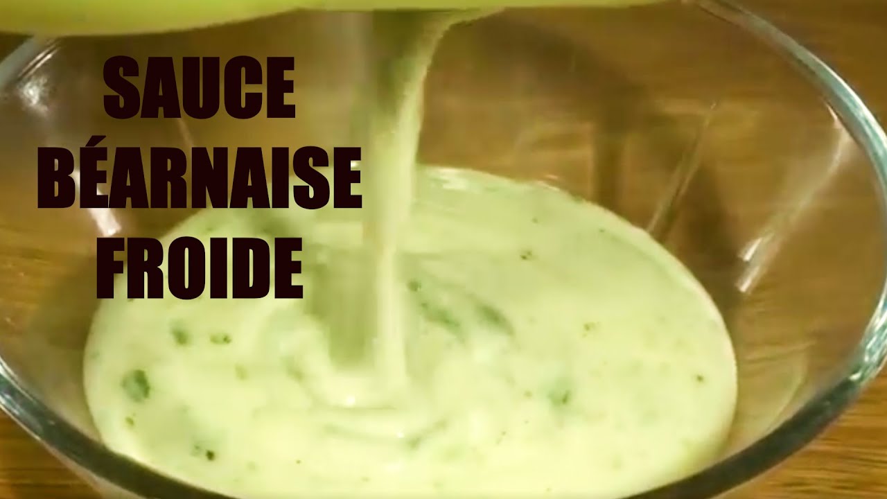 Sauce béarnaise froide - mayonnaise à l&amp;#39;estragon - Recette #96 - YouTube