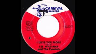 Soulful Saturday) Lee Williams And The Cymbals – I Love You More