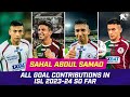 The magical sahal  best of sahal abdul samad in isl 202324