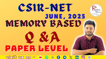 CSIR NET June 2025 Memory based Questions & Answers|@physicsgalaxy1537 #csirnet #csirnetphysics #net