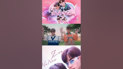 Thumbnail of Zee Nunew - Love Is Love taken from Ost. Cutie Pie Season 2 #trending #fyp #zeenu #cutiepietheseries