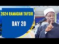 Mudir markaz agege sheikh habeeb adam al ilory day 20 2024 1445 ah ramadan tafsir