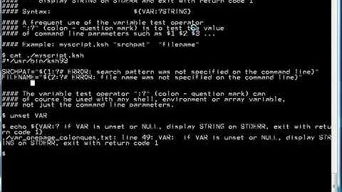 5 Minute Lessons in Shell Script Programming: Variable Test Operator ":?" (colon - question mark)
