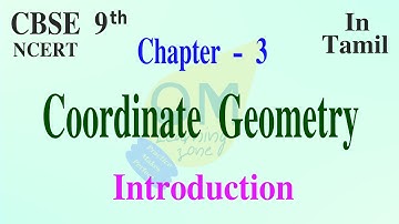 CBSE 9th Maths | Chapter 3 | Coordinate Geometry | Introduction | In Tamil