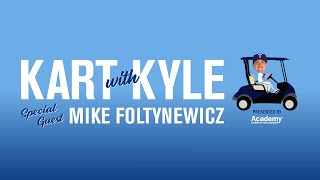 Kart with Kyle: Mike Foltynewicz