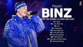 BINZ | Sofar, Cho Mình Em, OK, Deep Sea  - Những Bài RAP BUỒN Hay Nhất Của BINZ